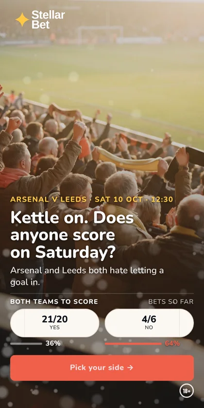 Stellar Bet in English: Kettle on. Does anyone score on Saturday? Both teams to score.